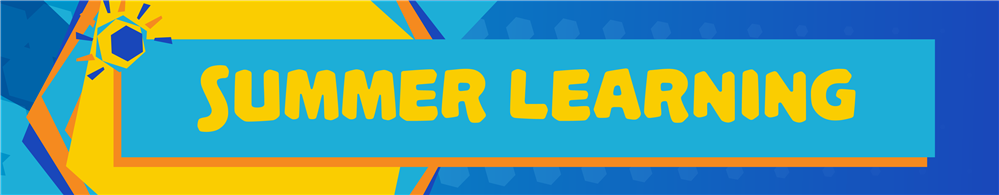 Summer Learning Summer Learning